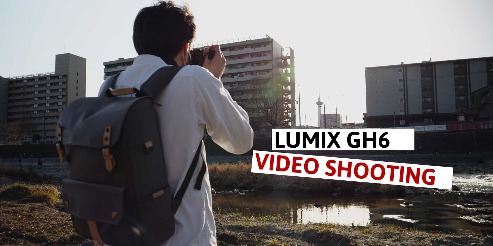 LUMIX GH6で動画撮影！